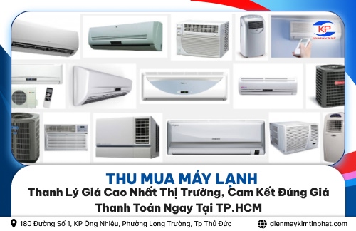 Thu Mua Máy Lạnh Thanh Lý Giá Cao Nhất Thị Trường, Cam Kết Đúng Giá Thanh Toán Ngay Tại TP.HCM